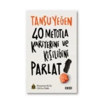 40 Metotla Kariyerini Ve Kişiliğini Parlat