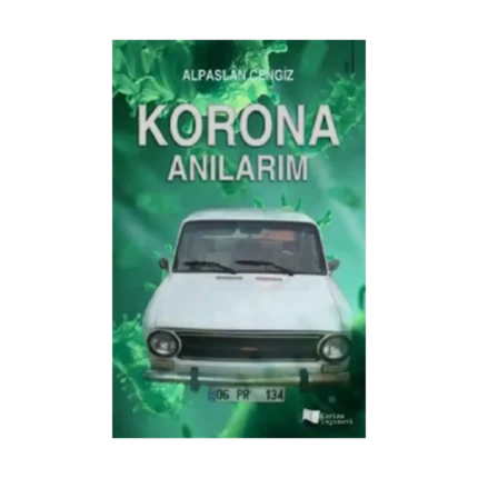 Korona Anılarım