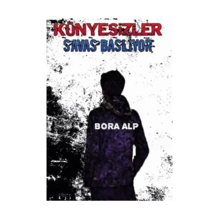 Künyesizler Savaş Başlıyor