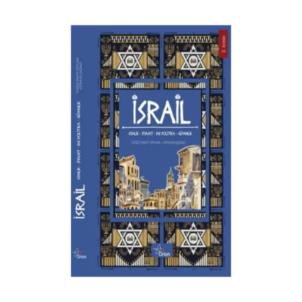 İsrail : Kimlik Siyaset Dış Politika Güvenlik