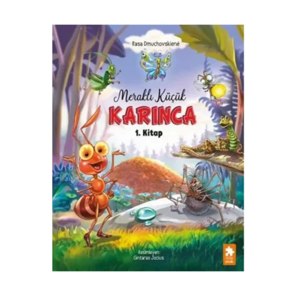 Meraklı Küçük Karınca 1. Kitap