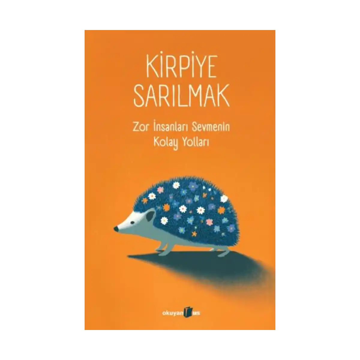 1f151-kirpiye-sarilmak-1-1.webp Kirpiye Sarılmak - Görsel 1