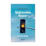 Yol Seninle Başlar
