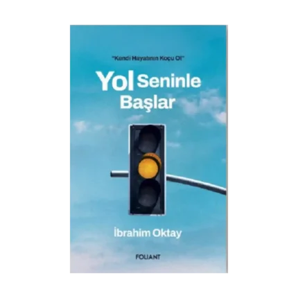 Yol Seninle Başlar