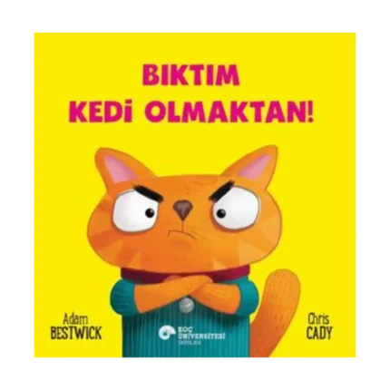 Bıktım Kedi Olmaktan!