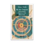 Bir Kır Ütopyası, Osmanlıdan Cumhuriyete İdeal Köy