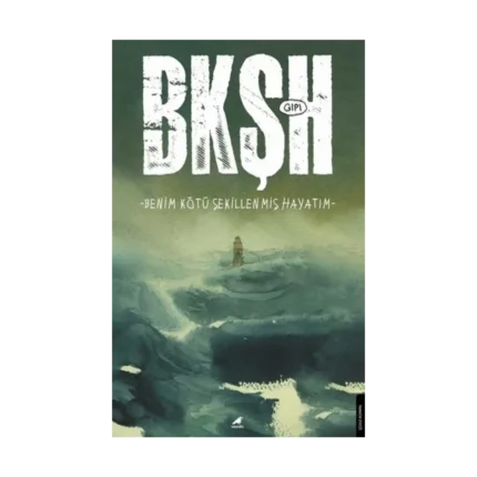 Benim Kötü Şekillenmiş Hayatım