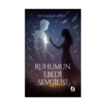 Ruhumun Ebedi Sevgilisi