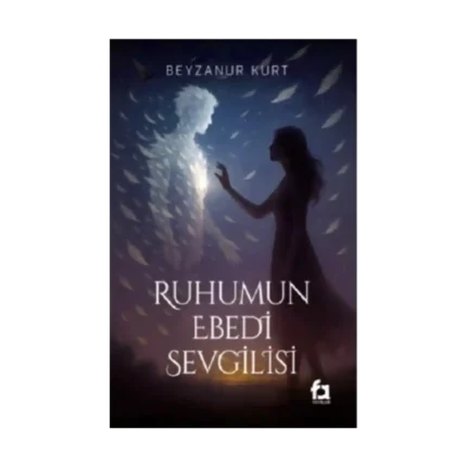 Ruhumun Ebedi Sevgilisi