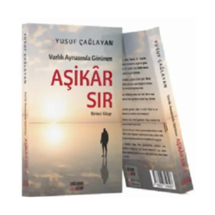Varlık Aynasında Görünen Aşikar Sır