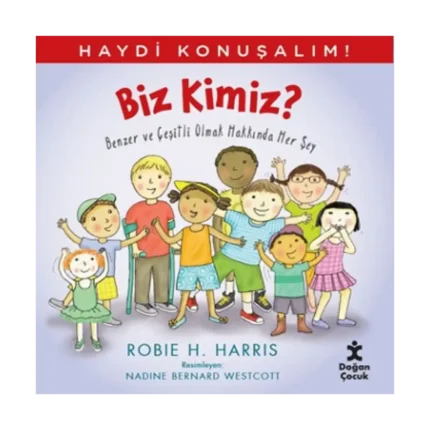 Haydi Konuşalım - Biz Kimiz?