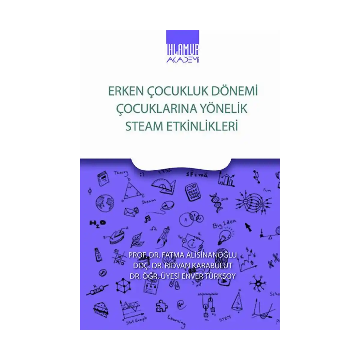 203d6-erken-cocukluk-donemi-cocuklarina-yonelik-stem-etkinlikleri-1-1.webp Erken Çocukluk Dönemi Çocuklarına Yönelik Stem Etkinlikleri - Görsel 1
