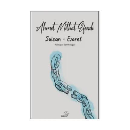 Suizan - Esaret