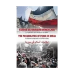 Suriye'de Barışın İmkanları