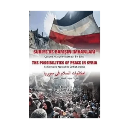 Suriye'de Barışın İmkanları