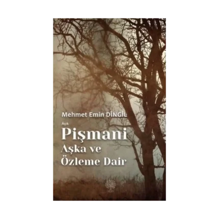 Aşık Pişmani - Aşka ve Özleme Dair