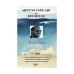 Mevsimlerde Aşk ve Kelimeler