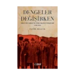 Dengeler Değişirken
