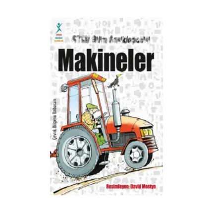 Stem Bilim Ansiklopedisi : Makineler