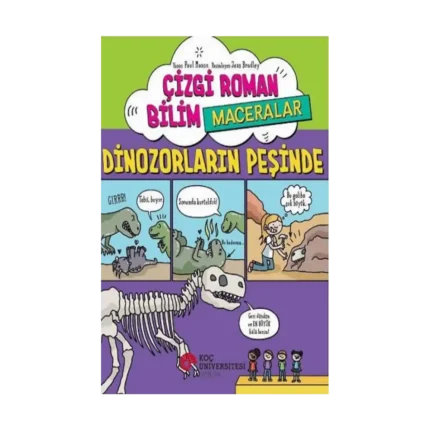 Çizgi Roman Bilim / Maceralar - Dinozorların Peşinde