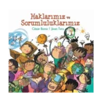 Haklarımız ve Sorumluluklarımız
