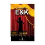 E&K