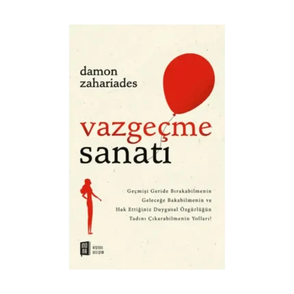 Vazgeçme Sanatı
