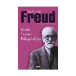 Günlük Yaşamın Psikopatolojisi