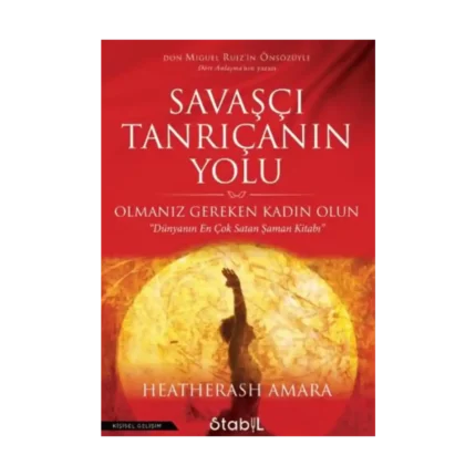 Savaşçı Tanrıçanın Yolu