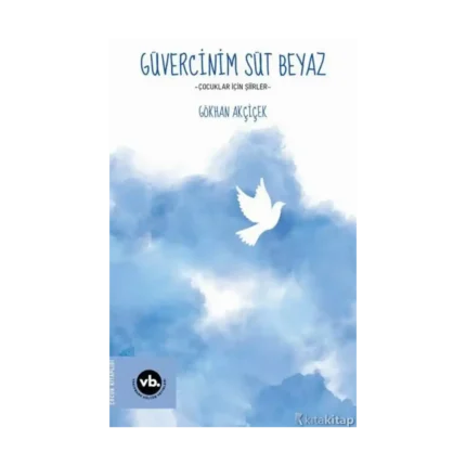 Güvercinim Süt Beyaz