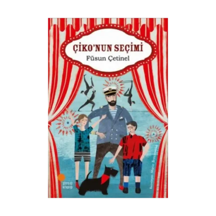 Çiko'nun Seçimi