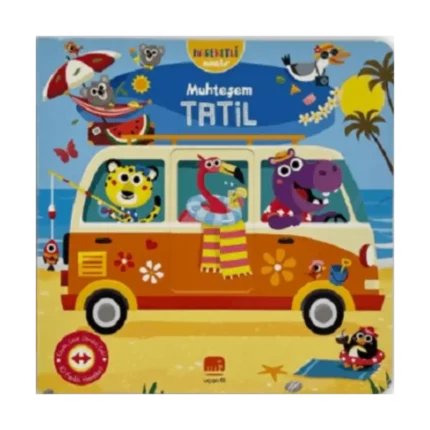 Hareketli Minikler: Muhteşem Tatil (Ciltli)