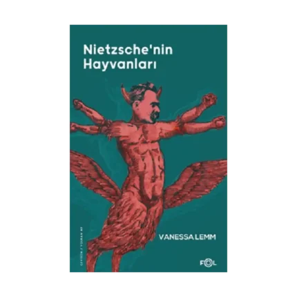 Nietzsche’nin Hayvanları
