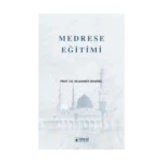 Medrese Eğitimi