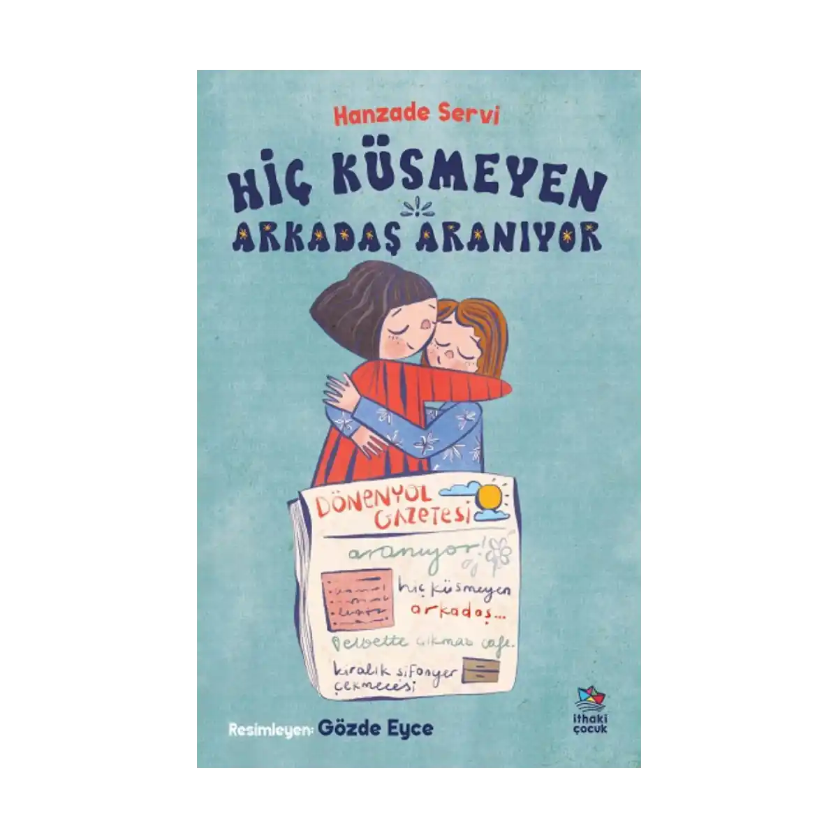 233b0-hic-kusmeyen-arkadas-araniyor-1-1.webp Hiç Küsmeyen Arkadaş Aranıyor - Görsel 1