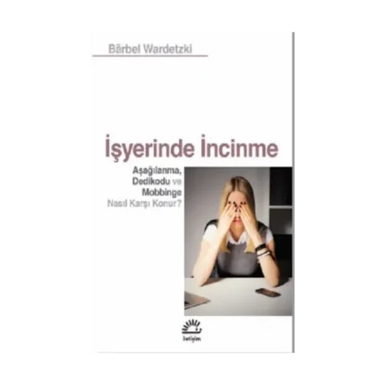 İşyerinde İncinme