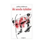 İki Arada Öyküler