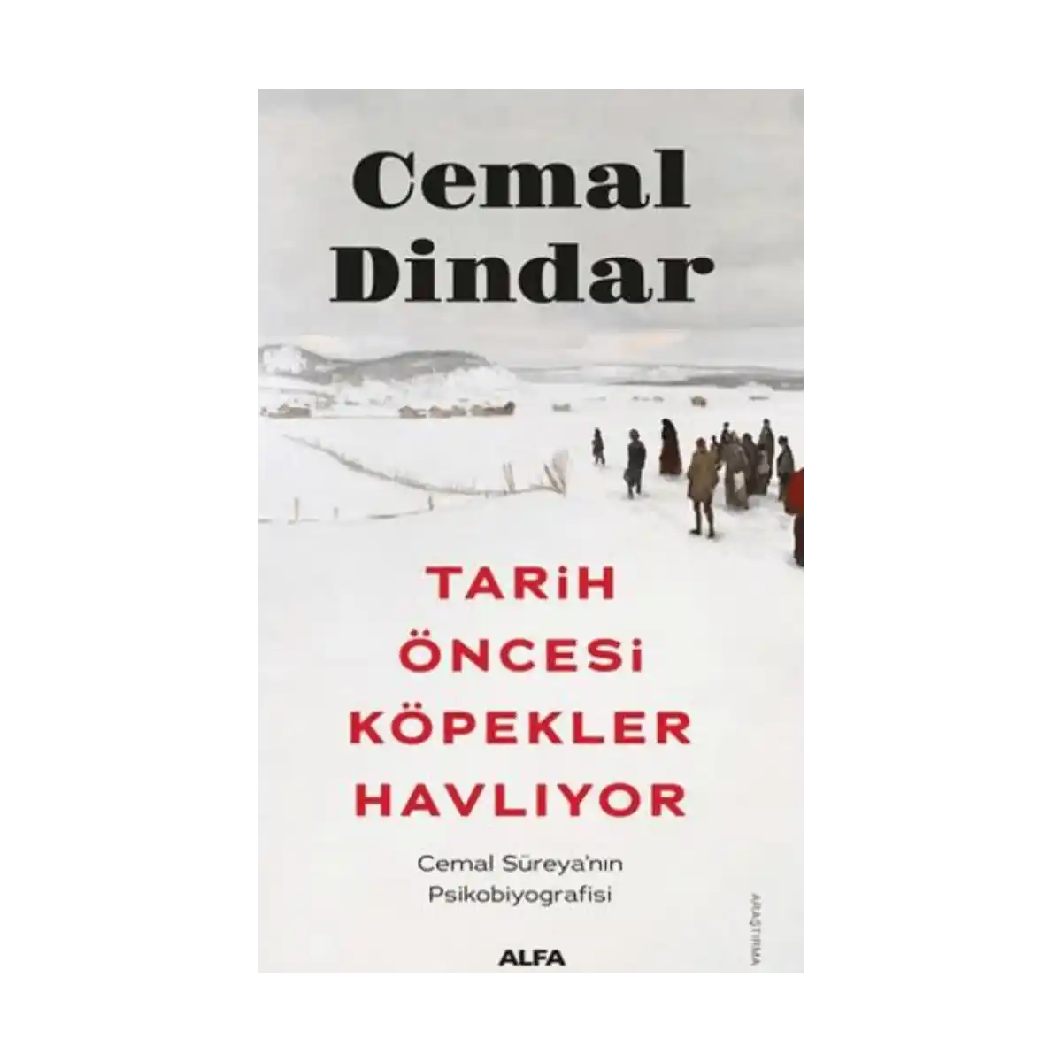 23940-tarih-oncesi-kopekler-havliyor-1-1.webp Tarih Öncesi Köpekler Havlıyor - Görsel 1