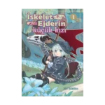 İskelet Ejderin Küçük Kızı Cilt 1