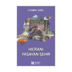 Hicranı Yaşayan Şehir
