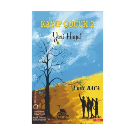 Kayıp Çocuk 2 – Yeni Hayat