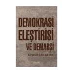Demokrasi Eleştirisi ve Demarşi