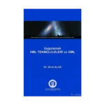 Uygulamalı XML Teknolojileri ve GML