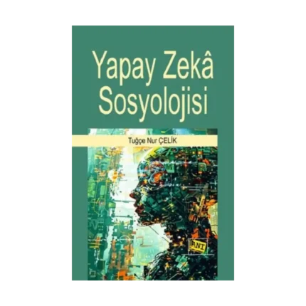 Yapay Zeka Sosyolojisi