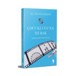 Çocukluğuna İyi Bak