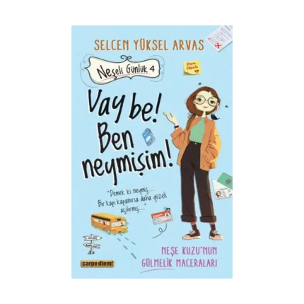 Neşeli Günlük 4 - Vay be! Ben neymişim!