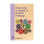 Modernite, Yurttaşlık Ve Eleştirel Pedagoji
