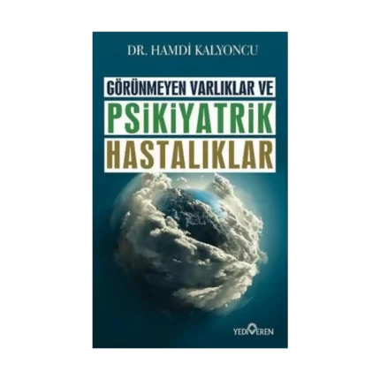 Görünmeyen Hastalıklar ve Psikiyatrik Hastalıklar