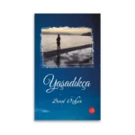 Yaşadıkça