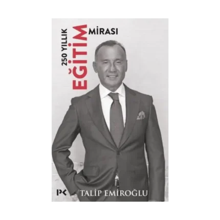 250 Yıllık Eğitim Mirası (Ciltli)